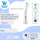 Contra ángulo 20:1 Fibra óptica, push button
1020L-M4 (R20F-01C) - Tealth