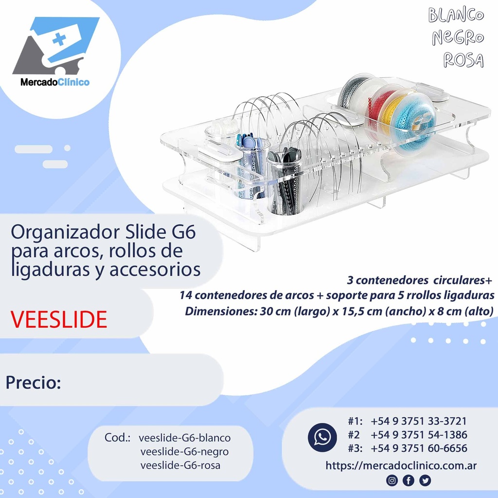 Organizador Slide G6, para arcos, rollos de ligaduras y accesorios - VEESLIDE