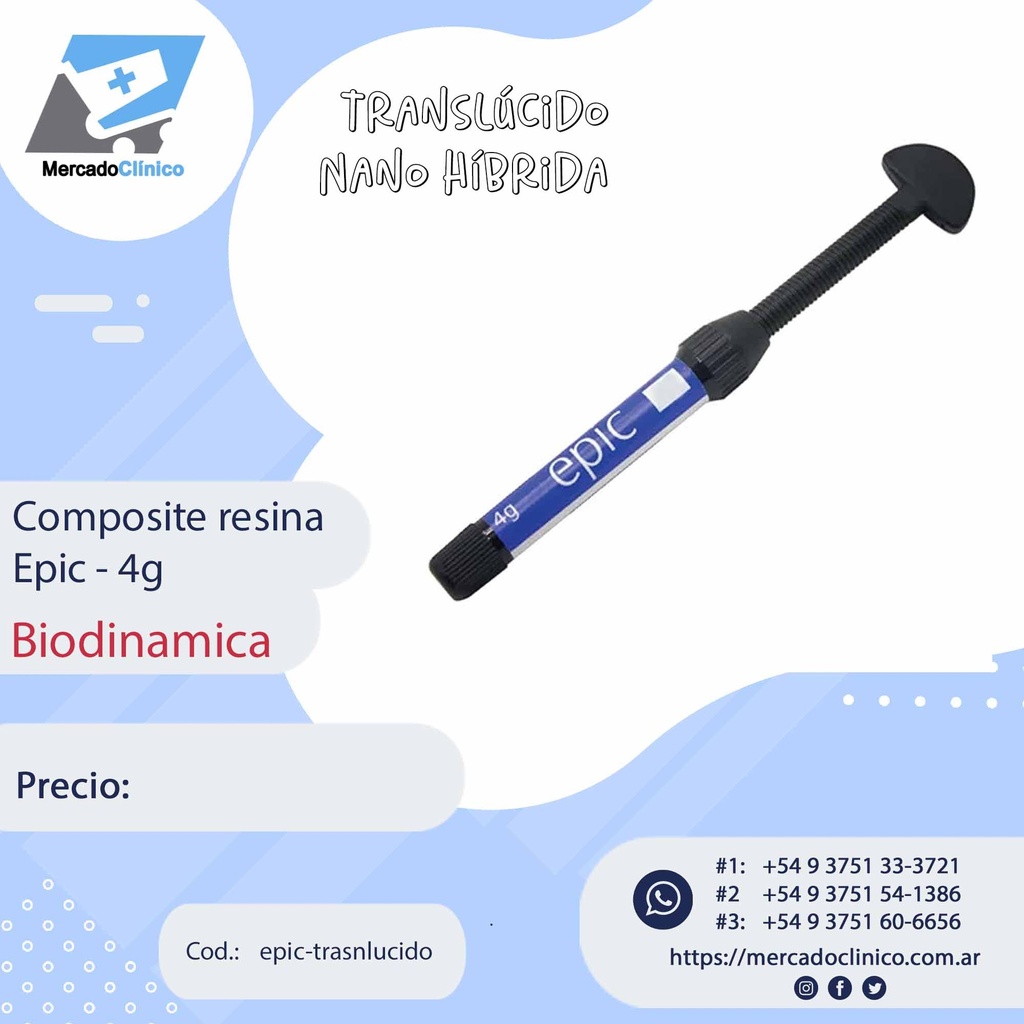 Composite Resina Nano Hibrida Epic 4gr - EFECTOS - BIODINAMICA 