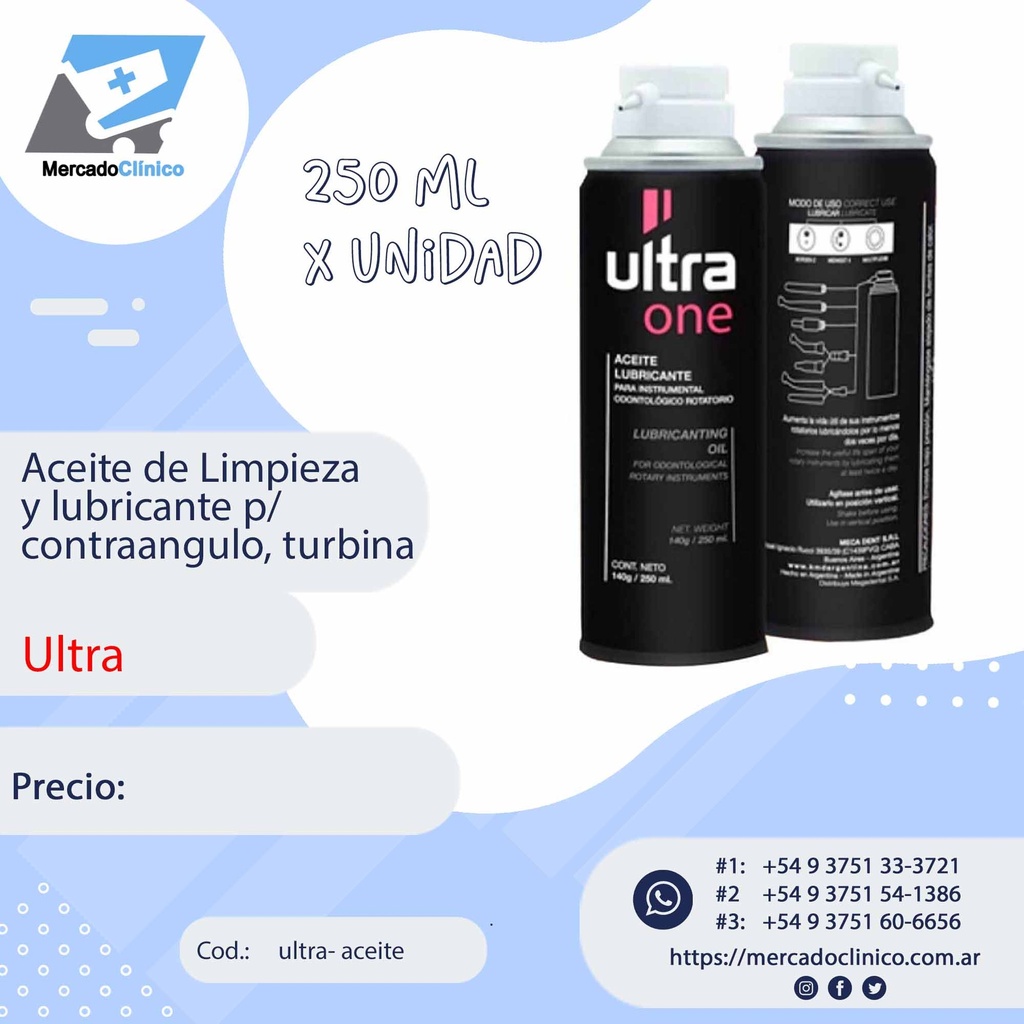 Aceite de Limpieza y lubricante p/ contraangulo, turbina - Ultra One - 250 ml - ULTRA