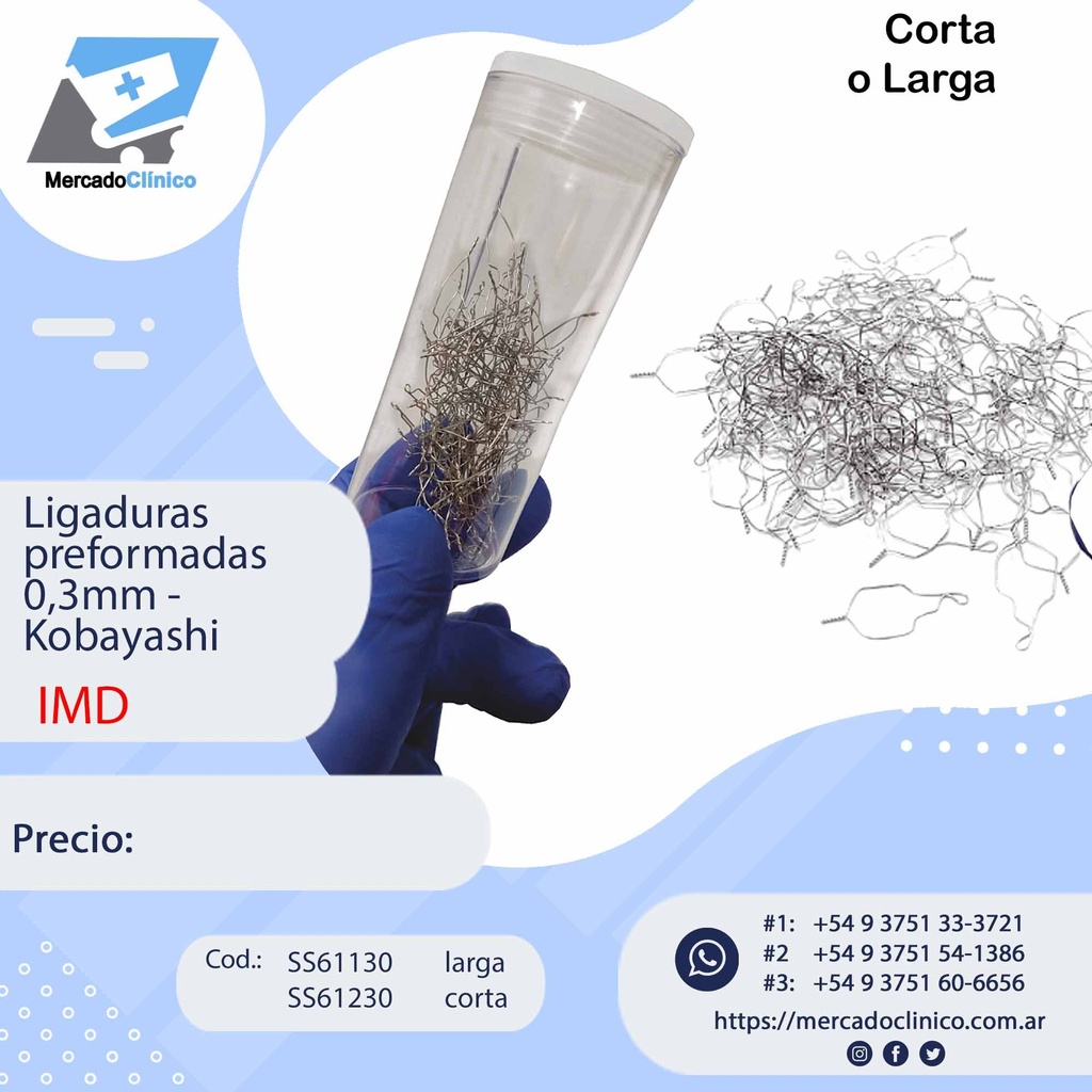 Ligaduras preformadas 0,3mm - Kobayashi Corto o larga- IMD