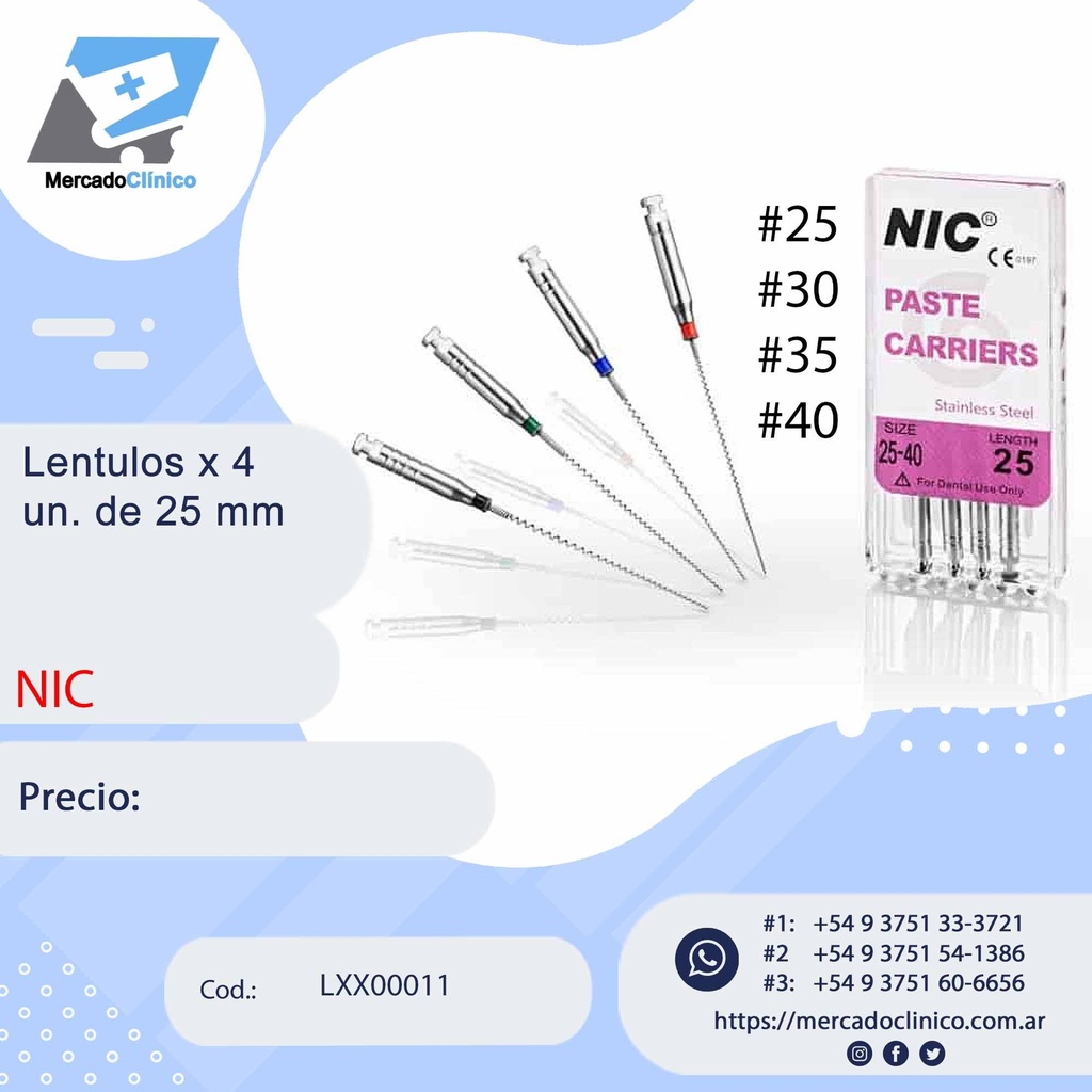 Lentulo  - #25-40 x4 un - 25mm - NIC
