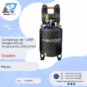 Compresor de 1.6HP tanque 60 Lts recuperación 220Lts/min - Evoden