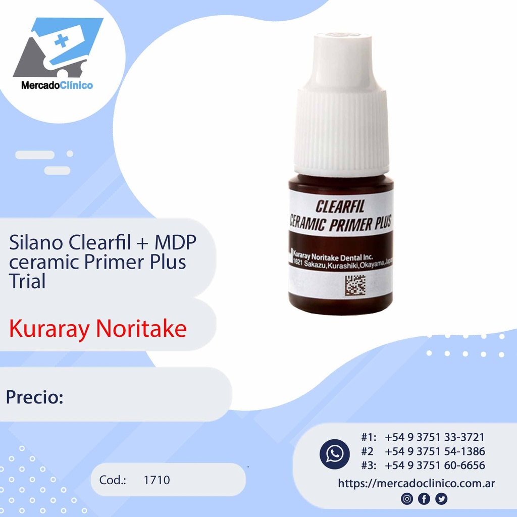 Silano Clearfil + MDP ceramic Primer Plus Trial - Kuraray Noritake