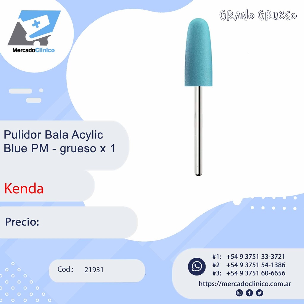 Pulidor Bala Acylic  Blue PM - grueso x 1  - Kenda