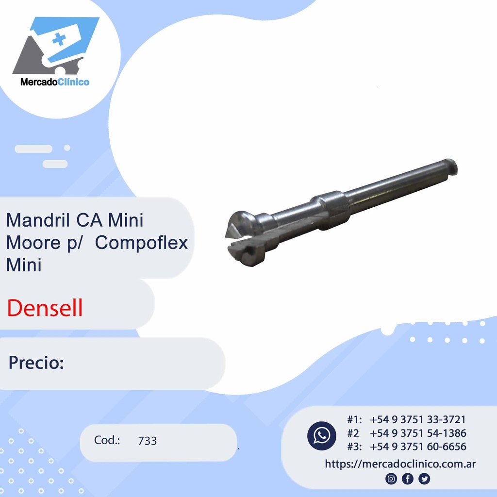Mandril CA Mini Moore p/  Compoflex Mini - Densell