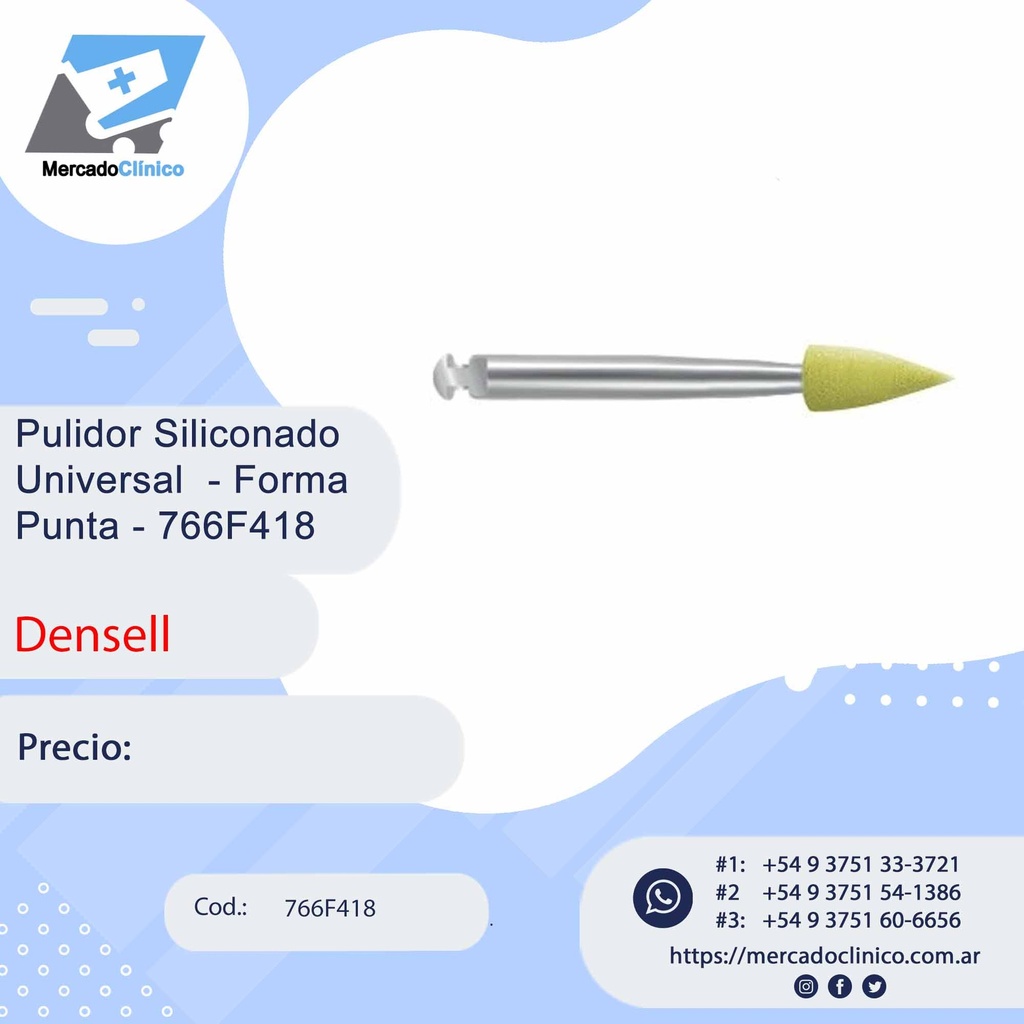 Pulidor Siliconado  Universal - Forma  Punta -766F418- Densell