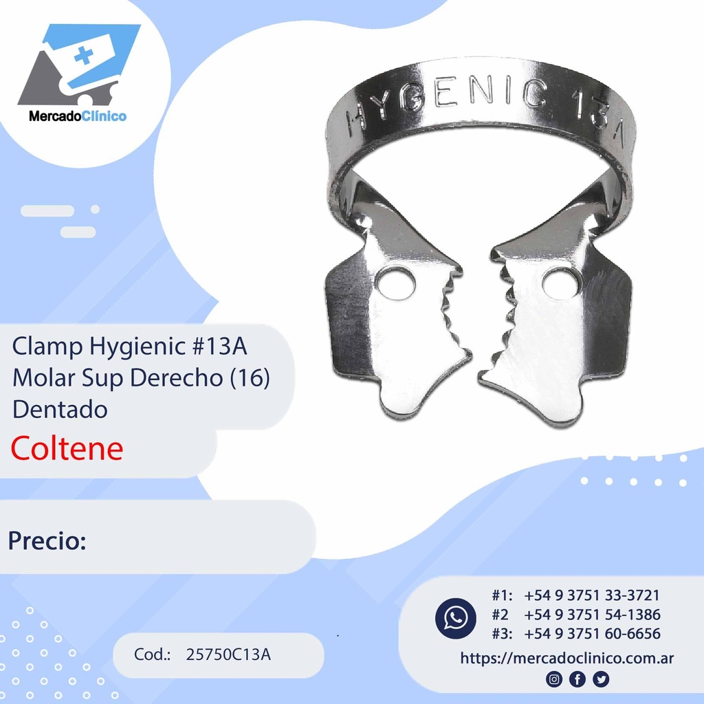 Clamp Hygienic #13A Molar Sup Derecho (16) Dentado - con aleta - Coltene