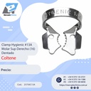 Clamp Higienic #13A Molar Sup Derecho (16) Dentado - Coltene