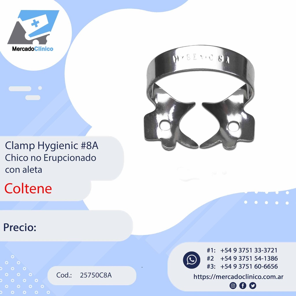 Clamp Hygienic #8A Chico no Erupcionado con aleta - Coltene