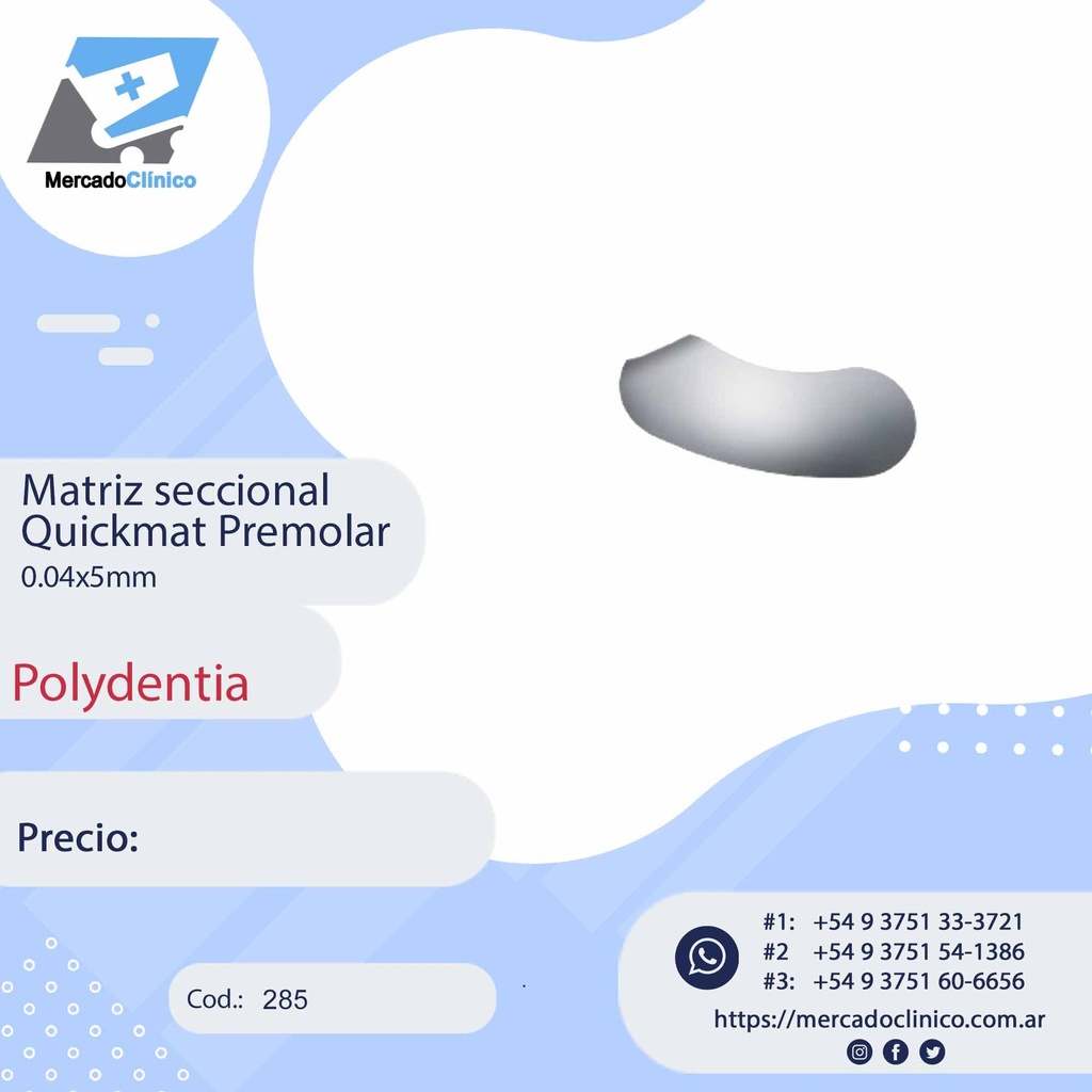 Matriz seccional Quickmat Premolar 0.04x5mm - Polydentia