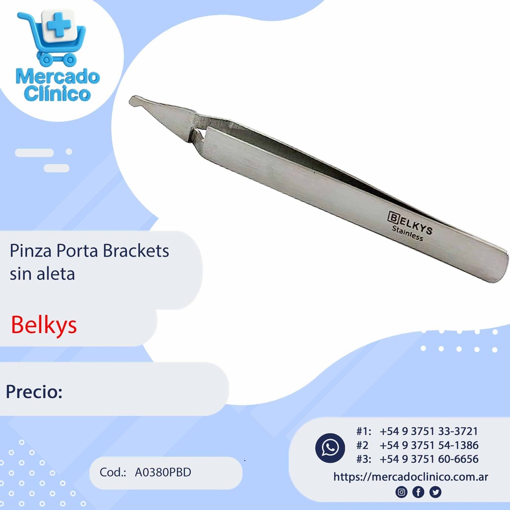 Pinza Porta brackets - Posicionador - sin aleta- Belkys