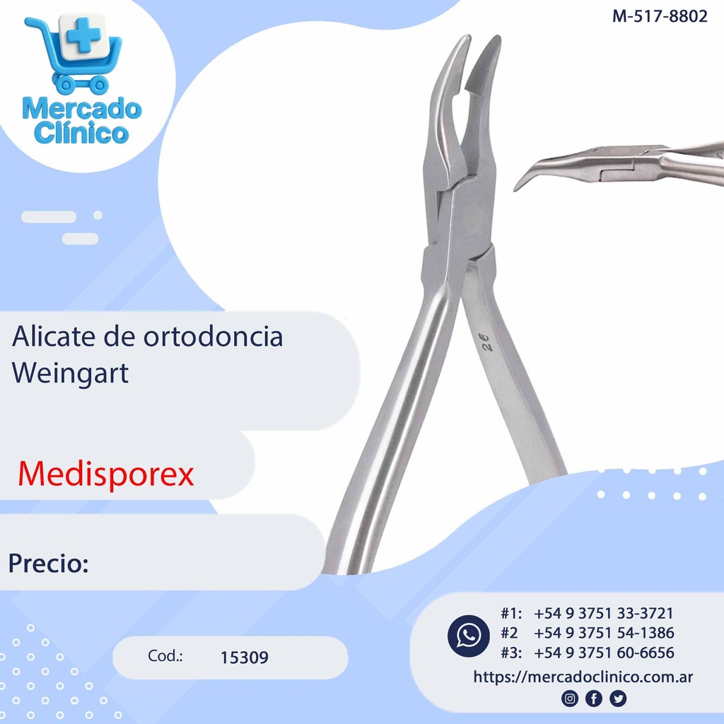 Alicate de ortodoncia Weingart - Medisporex 