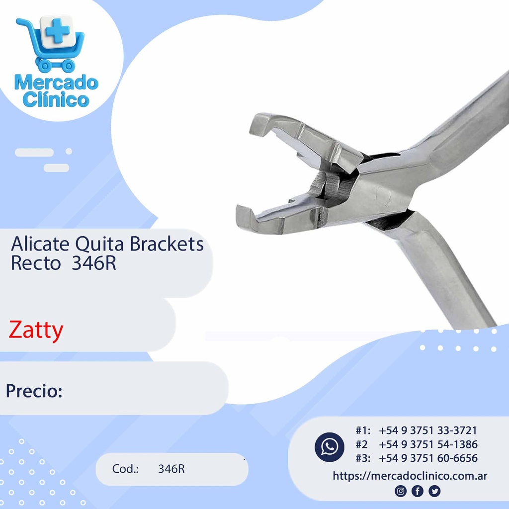 Alicate quita Brackets Recto Ortodoncia 346R - Zatty