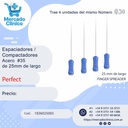 Espaciadores / Compactadores  Acero C  (#35)  de 25mm de largo - Perfect