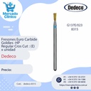 Fresones Euro Carbide Goldies -HP  Regular Cros Cut : (E) - Dedeco