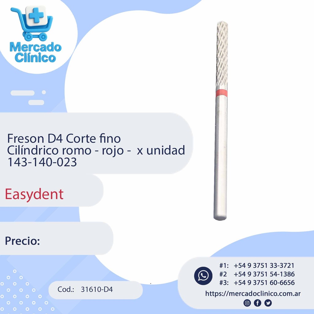 Freson D4 Corte fino  Cilíndrico romo - rojo -  x unidad 143-140-023 - Easydent