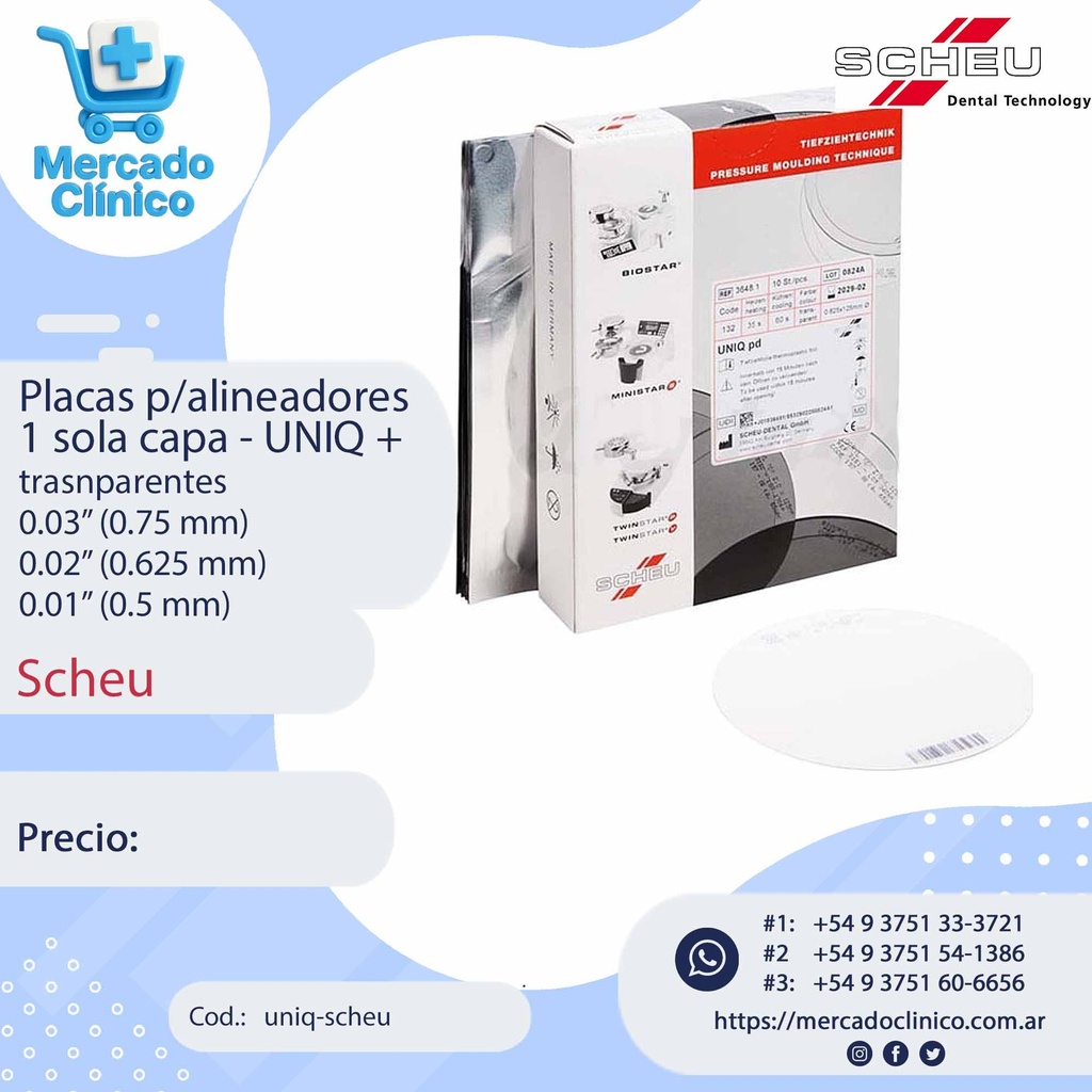 Placas / Láminas  p/alineadores 1 sola capa - UNIQ +  transparentes - redondas - Scheu