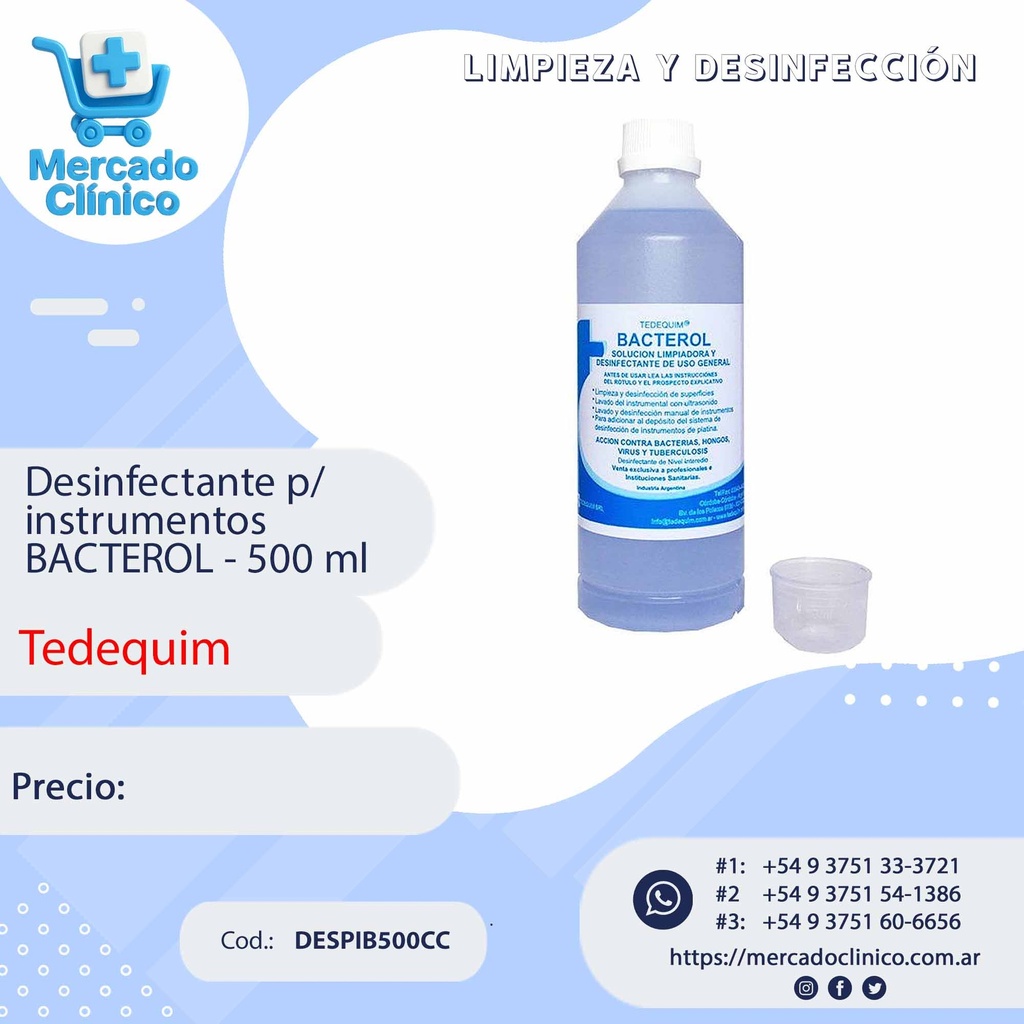 Desinfectante p/ instrumentos  BACTEROL - 500 ml - Tedequim