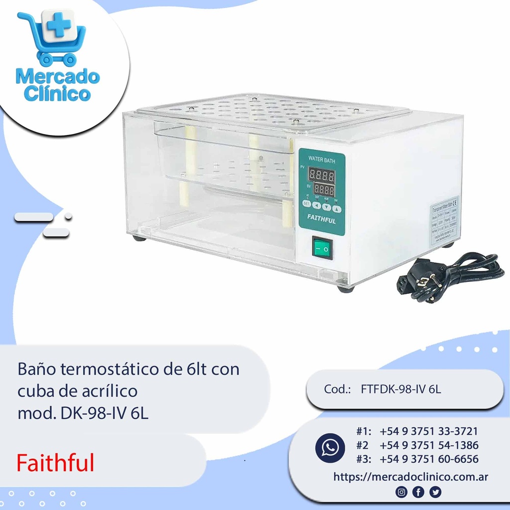 Baño termostático de 6lt con  cuba de acrílico  mod. DK-98-IV 6L - Faithful