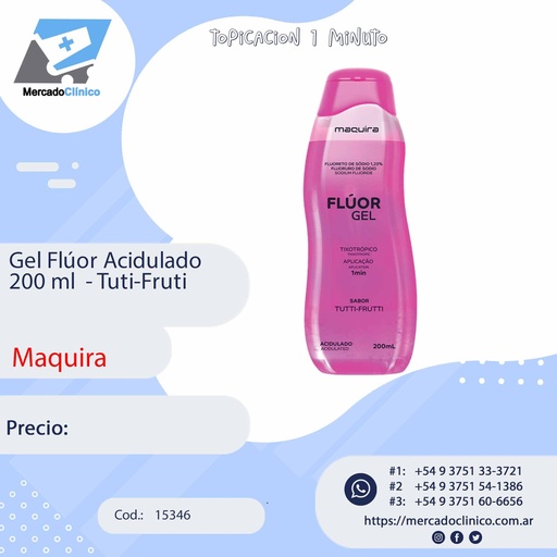 Fluor Gel Acidulado 1,23% - 200ML Sabor Tuti-Fruti - Maquira