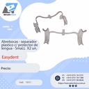 Abrebocas - separador plastico c/ protector de lengua - SmaLL  X2 un. - Easydent