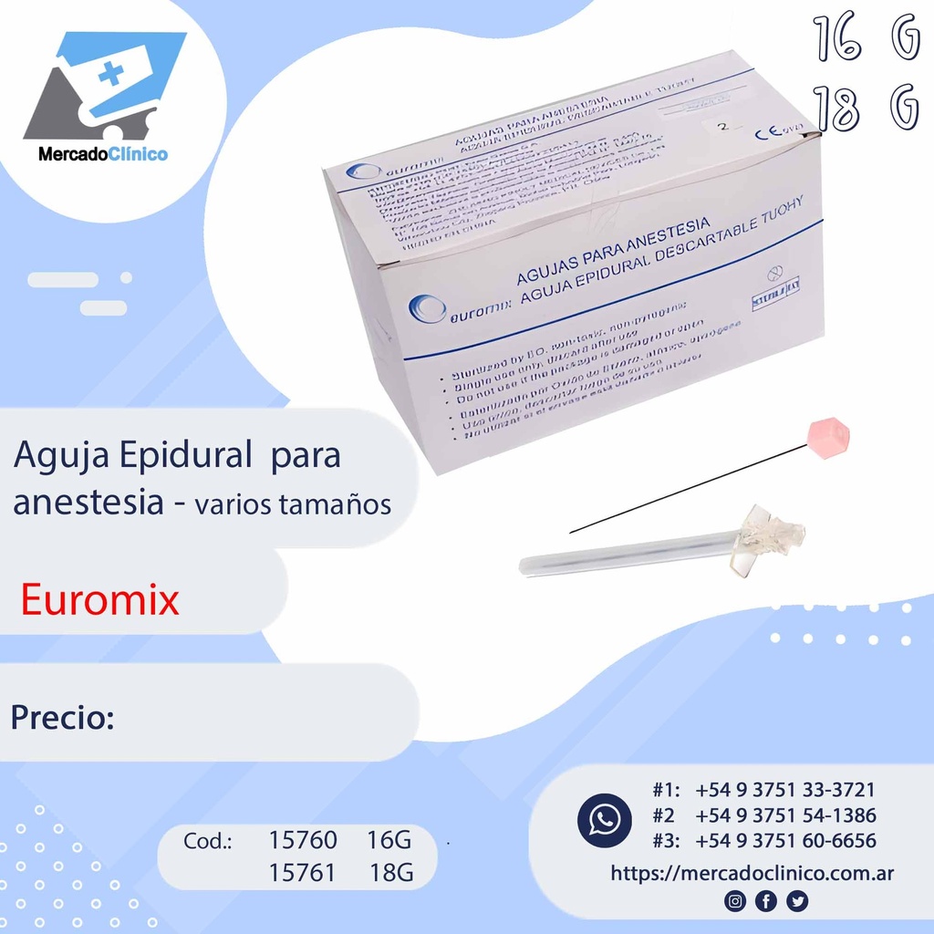 Aguja Epidural  para anestesia - varios tamaños - Euromix