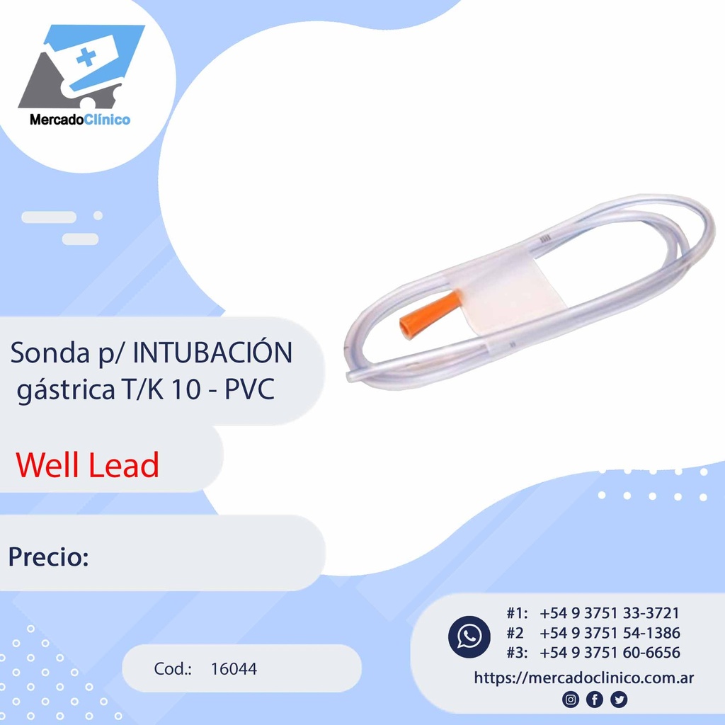 Sonda p/ INTUBACIÓN gástrica T/K 10 - PVC - WELL LEAD