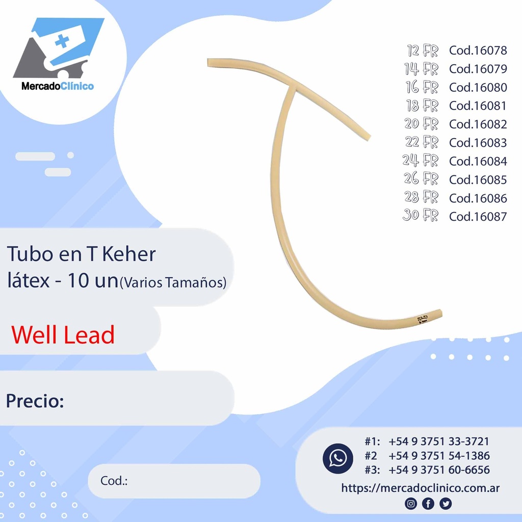 Tubo en T Keher látex - 10 un - WELL LEAD