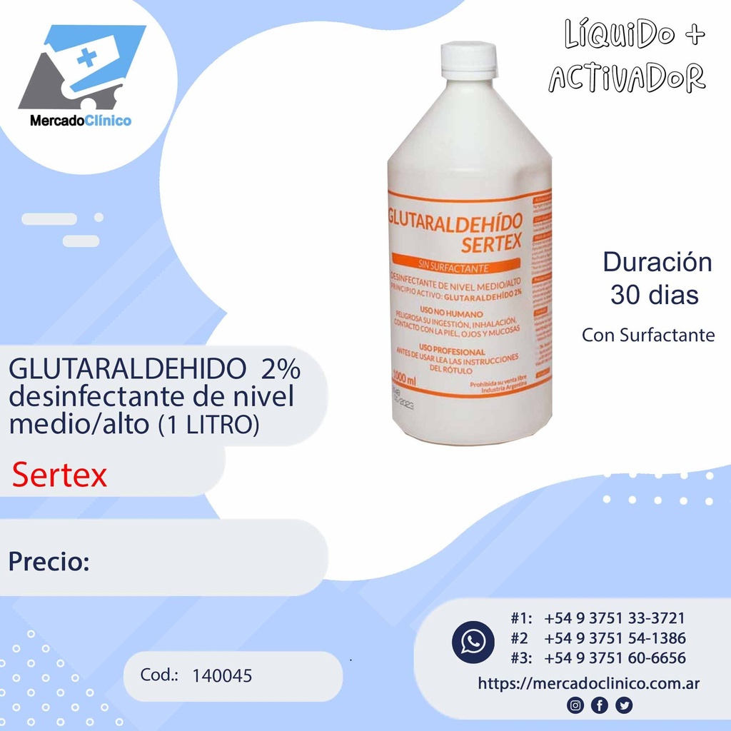 GLUTARALDEHIDO 2% s/surfac - desinf. 30 DIAS (medio/alto) X 1 L - SERTEX