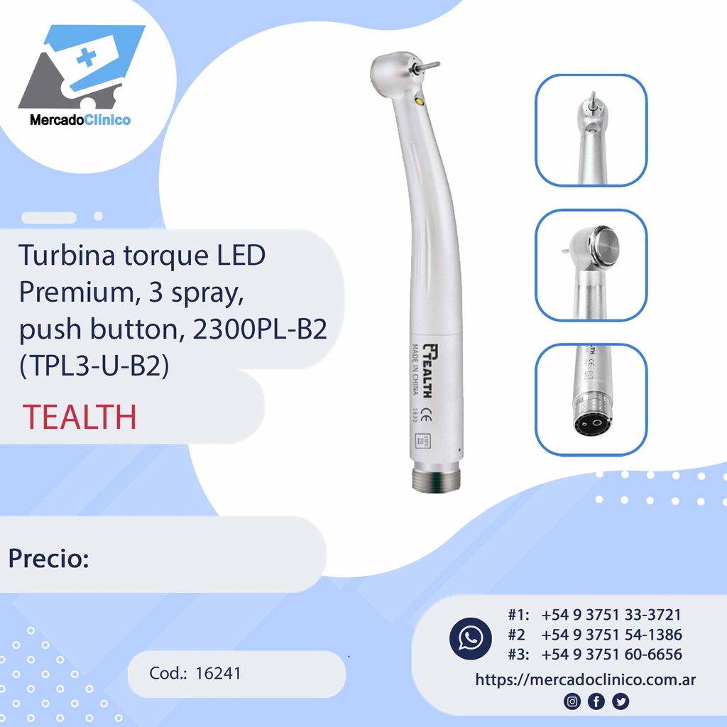 Turbina torque LED Premium, 3 spray, push button, 2300PL‐B2 (TPL3‐U‐B2) - TEALTH
