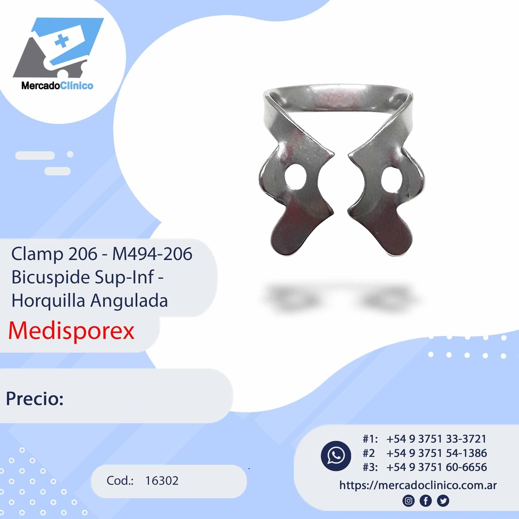 Clamp 206 - M494-206 Bicuspide Sup-Inf - Horquilla Angulada - MEDISPOREX
