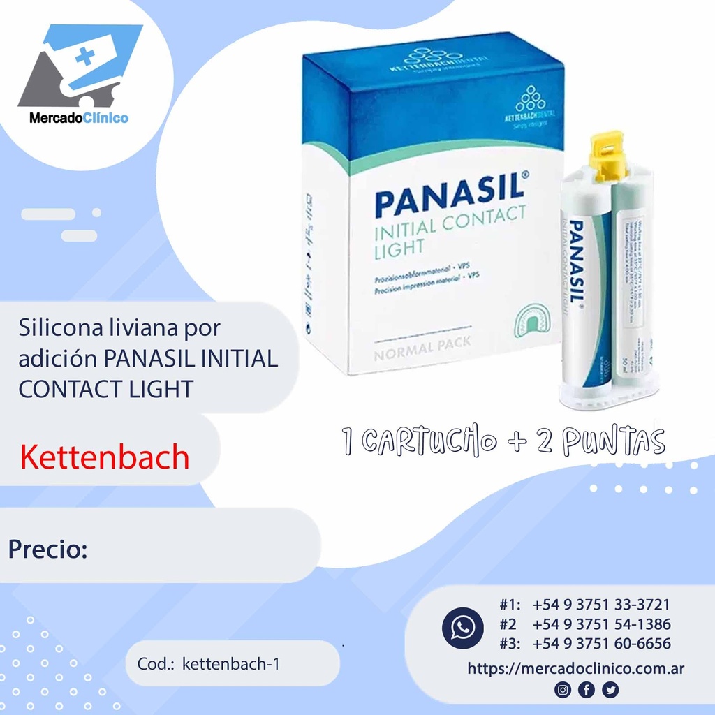 Silicona liviana por adición PANASIL INITIAL 
CONTACT LIGHT - Kettenbach