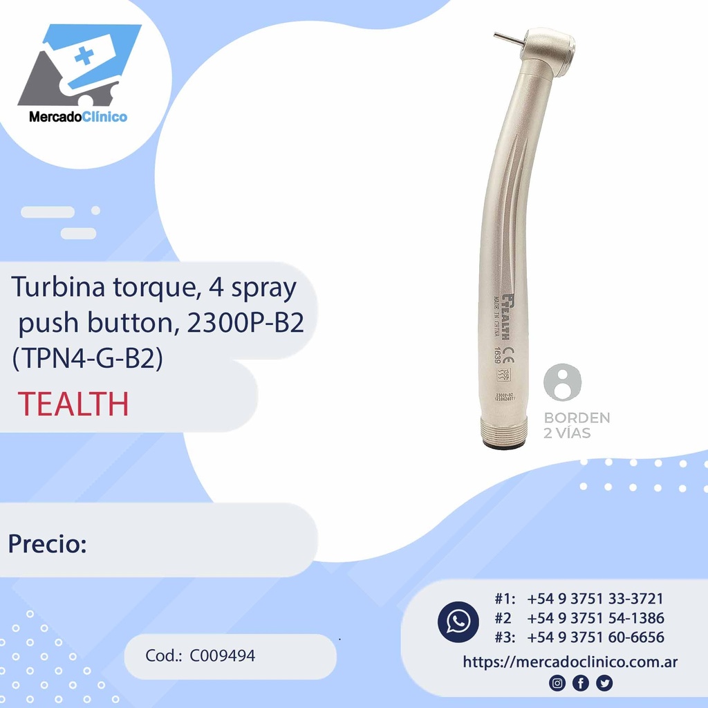 Turbina torque, 4 spray  push button, 2300P-B2
(TPN4-G-B2) - TEALTH
