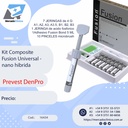 Kit Composite  Fusion Universal -  nano hibrida- Prevest