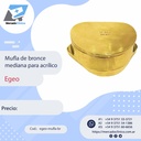 Mufla de bronce mediana para acrílico - Egeo