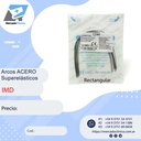 Arcos ACERO superlásticos - CUADRADO y RECTANGULARES - IMD