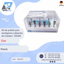 Kit de pulido para amalgama y aleación de metales - RA209 - EVE