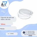 Cápsulas de petri de vidrio x 60 mm - Vitrex