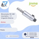Micromotor neumático 1:1 con irrigación externa - Jinme