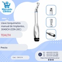 Llave torquímetro  manual de Implantes,  3040CH (CEN-20C) - Tealth