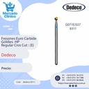 Fresones Euro Carbide Goldies -HP  Regular Cros Cut : (E) - Dedeco