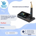 Endomotor Endo Master con localizador apical pantalla 5” - Perfect