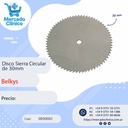 Disco Sierra circular de 30 cm - Belkys
