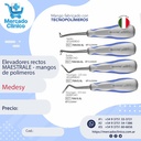 Elevadores rectos MAESTRALE - mangos de polimeros - X UNIDAD - Medesy