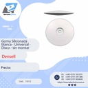 Goma siliconada blanca - Universal - Disco sin montar - DENSELL