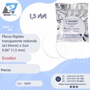 Placas / láminas  Rígidas  transparente redonda (ø120mm) x 5un  0.06" (1,5 mm) - Evoden
