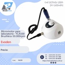 Micromotor para  laboratorio - YCA500 Brushless-50.000rpm - Evoden